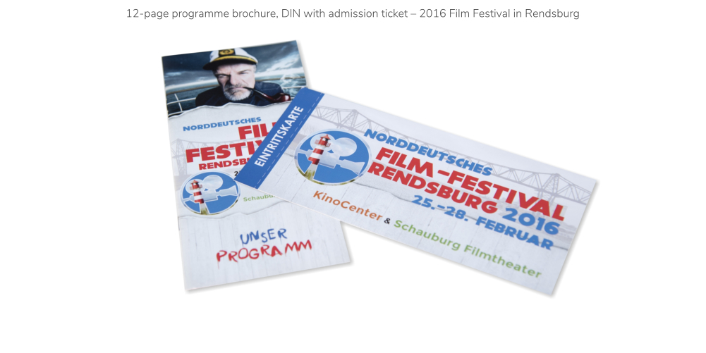 12-page programme brochure, DIN with admission ticket – 2016 Film Festival in Rendsburg